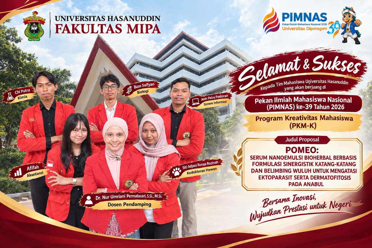 Tim Mahasiswa Universitas Hasanuddin Lolos PIMNAS Ke-39 Melalui Inovasi Serum Nanoemulsi “POMEO”